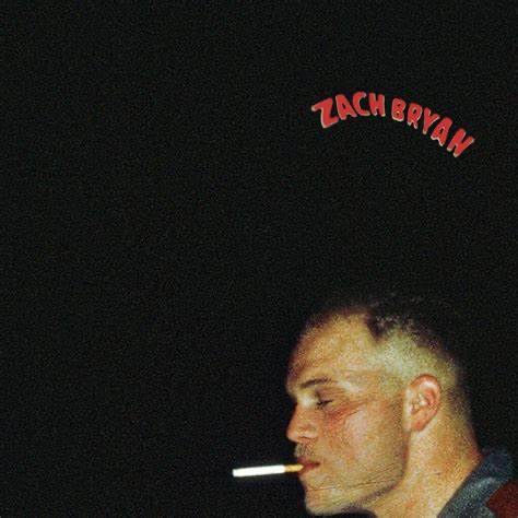 Zach Bryan’s New Self-titled Album